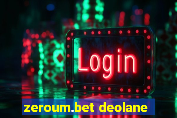 zeroum.bet deolane